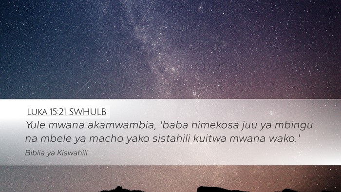 Luka 15:21 SWHULB Bible Verse Image