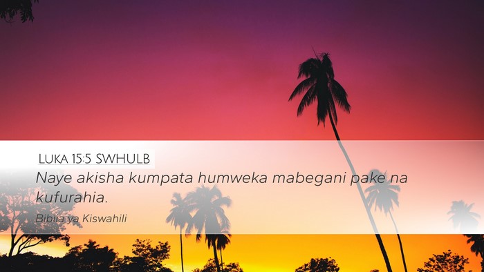 Luka 15:5 SWHULB Desktop Wallpaper - Naye akisha kumpata humweka mabegani pake na - Desktop Bible Verse Wallpaper