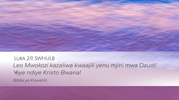 Luka 2:11 SWHULB Bible Verse Image