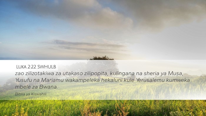 Luka 2:22 SWHULB Bible Verse Image