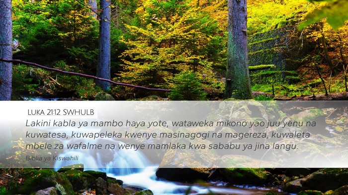 Luka 21:12 SWHULB Bible Verse Image