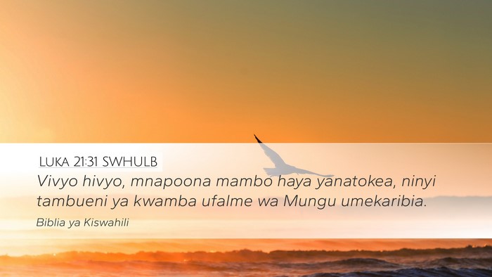 Luka 21:31 SWHULB Bible Verse Image