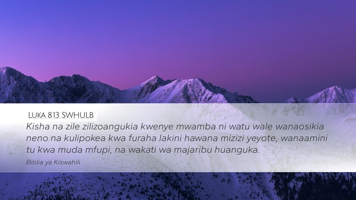 Luka 8:13 SWHULB Bible Verse Image