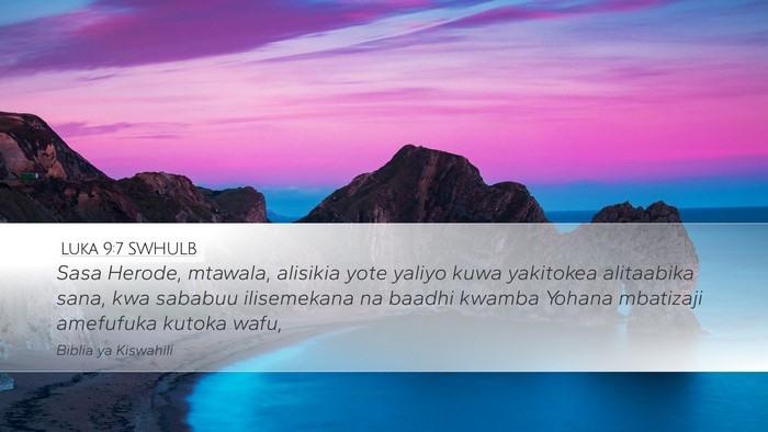 Luka 9:7 SWHULB Bible Verse Image