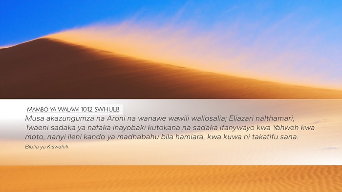 Mambo ya Walawi 10:12 SWHULB Bible Verse Image