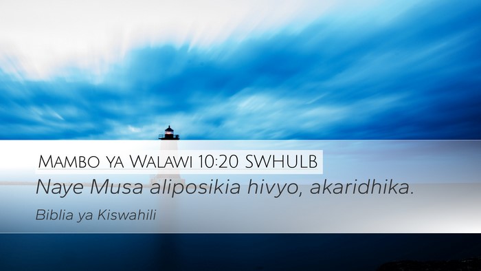 Mambo ya Walawi 10:20 SWHULB Desktop Wallpaper - Naye Musa aliposikia hivyo, - Desktop Bible Verse Wallpaper