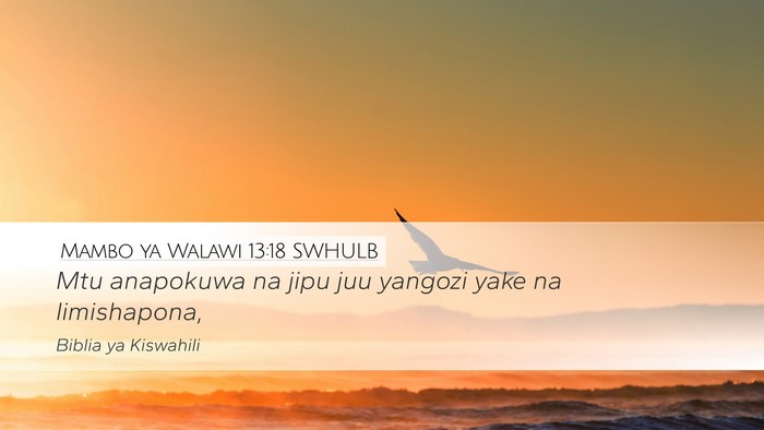 Mambo ya Walawi 13:18 SWHULB Desktop Wallpaper - Mtu anapokuwa na jipu juu yangozi yake na - Desktop Bible Verse Wallpaper
