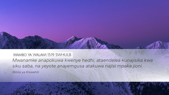 Mambo ya Walawi 15:19 SWHULB Bible Verse Image