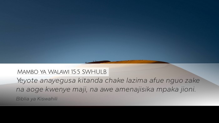 Mambo ya Walawi 15:5 SWHULB Bible Verse Image