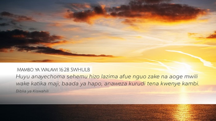Mambo ya Walawi 16:28 SWHULB Desktop Wallpaper - Huyu anayechoma sehemu hizo lazima afue nguo zake - Desktop Bible Verse Wallpaper