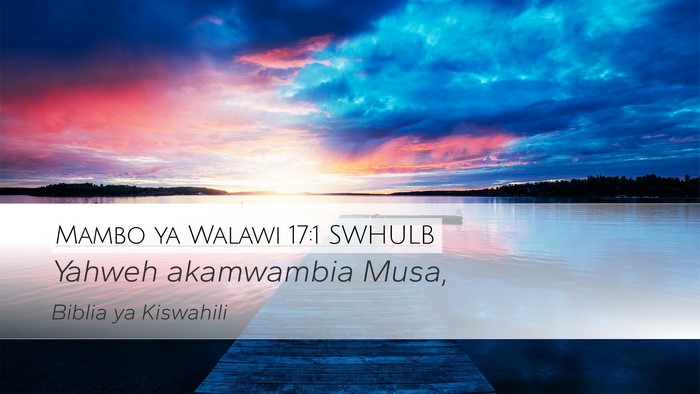 Mambo ya Walawi 17:1 SWHULB Desktop Wallpaper - Yahweh akamwambia - Desktop Bible Verse Wallpaper