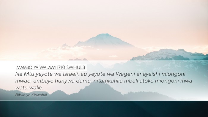 Mambo ya Walawi 17:10 SWHULB Bible Verse Image