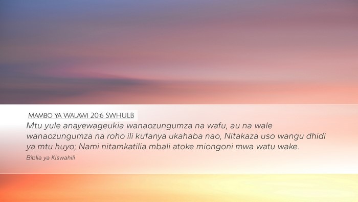 Mambo ya Walawi 20:6 SWHULB Bible Verse Image