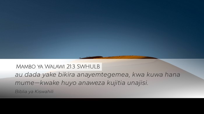 Mambo ya Walawi 21:3 SWHULB Bible Verse Image