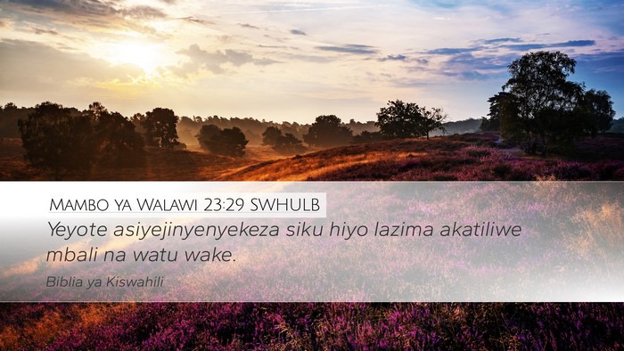 Mambo ya Walawi 23:29 SWHULB Desktop Wallpaper - Yeyote asiyejinyenyekeza siku hiyo lazima - Desktop Bible Verse Wallpaper