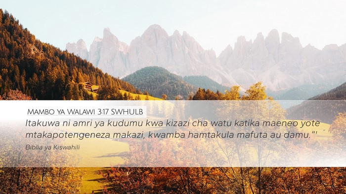 Mambo ya Walawi 3:17 SWHULB Bible Verse Image