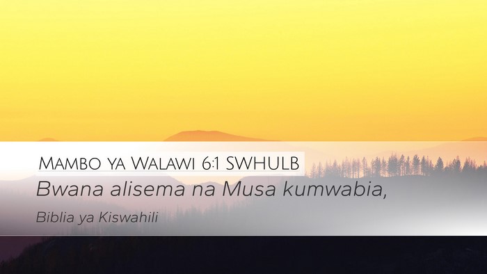 Mambo ya Walawi 6:1 SWHULB Bible Verse Image