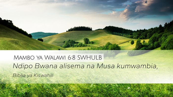 Mambo ya Walawi 6:8 SWHULB Desktop Wallpaper - Ndipo Bwana alisema na Musa - Desktop Bible Verse Wallpaper