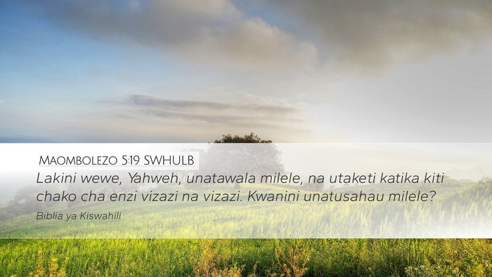 Maombolezo 5:19 SWHULB Bible Verse Image