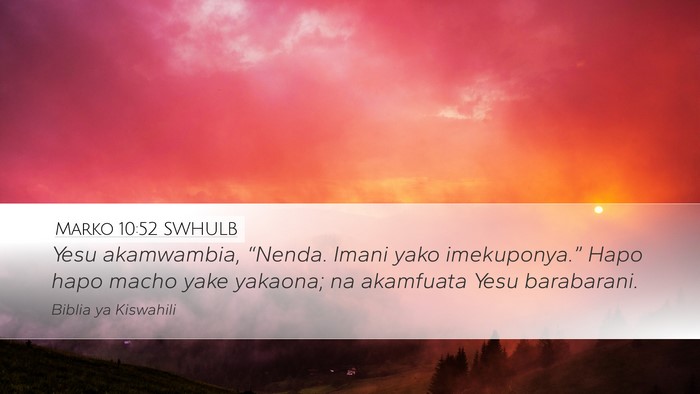 Marko 10:52 SWHULB Bible Verse Image