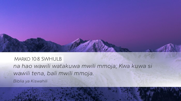 Marko 10:8 SWHULB Bible Verse Image