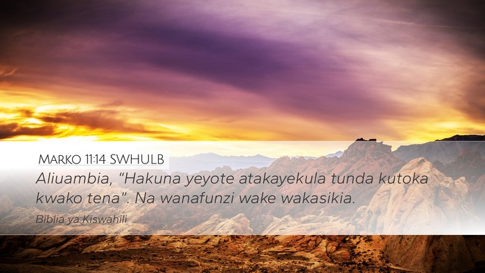 Marko 11:14 SWHULB Bible Verse Image