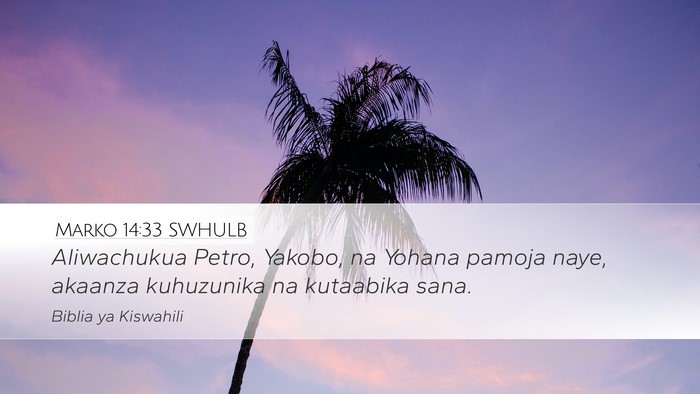 Marko 14:33 SWHULB Bible Verse Image