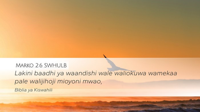 Marko 2:6 SWHULB Bible Verse Image