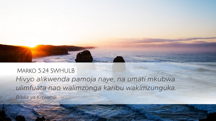 Marko 5:24 SWHULB Bible Verse Image