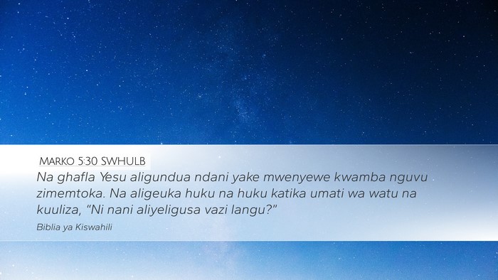 Marko 5:30 SWHULB Bible Verse Image