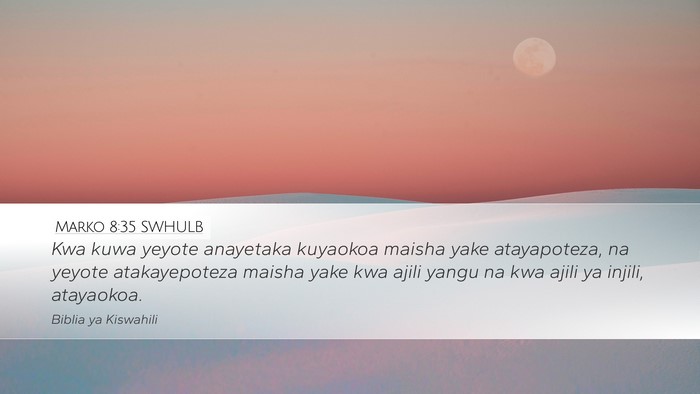 Marko 8:35 SWHULB Bible Verse Image