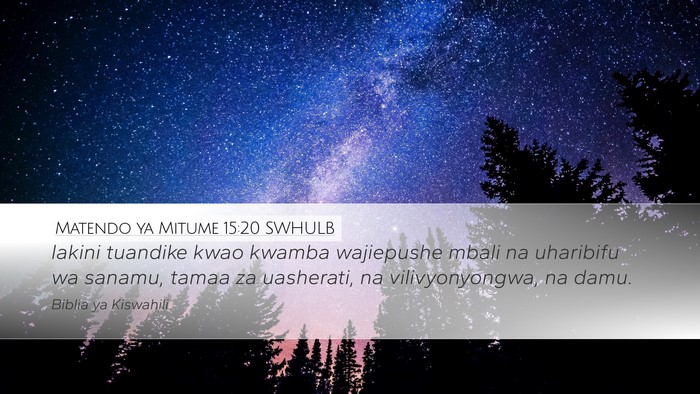 Matendo ya Mitume 15:20 SWHULB Bible Verse Image