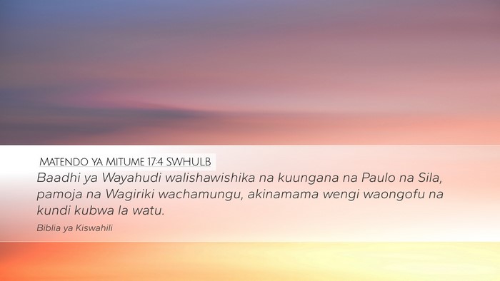 Matendo ya Mitume 17:4 SWHULB Bible Verse Image