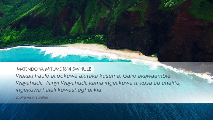 Matendo ya Mitume 18:14 SWHULB Bible Verse Image
