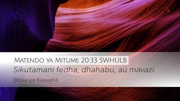 Matendo ya Mitume 20:33 SWHULB Bible Verse Image