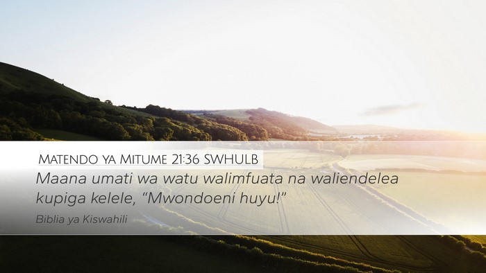 Matendo ya Mitume 21:36 SWHULB Bible Verse Image