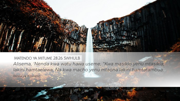 Matendo ya Mitume 28:26 SWHULB Bible Verse Image