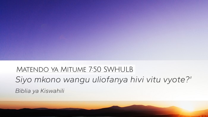 Matendo ya Mitume 7:50 SWHULB Bible Verse Image