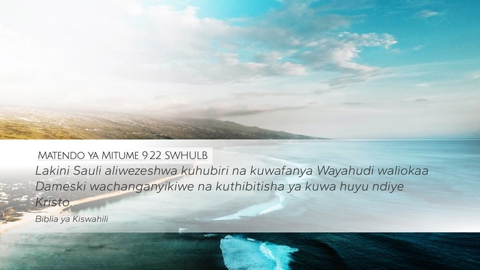 Matendo ya Mitume 9:22 SWHULB Bible Verse Image