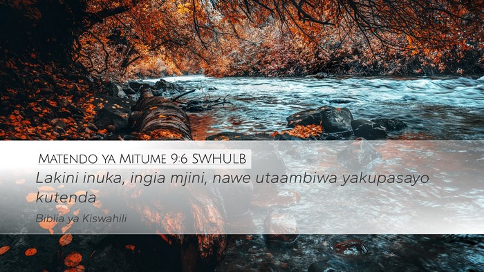 Matendo ya Mitume 9:6 SWHULB Bible Verse Image