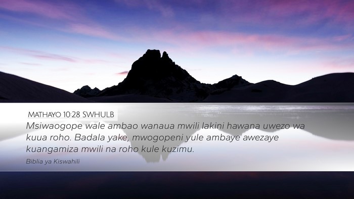Mathayo 10:28 SWHULB Bible Verse Image