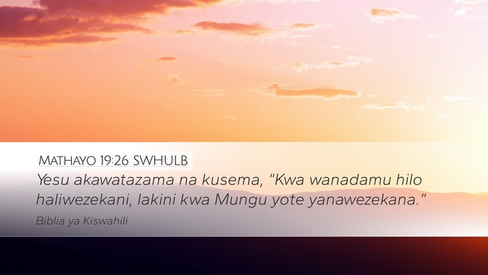 Mathayo 19:26 SWHULB Bible Verse Image