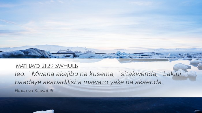 Mathayo 21:29 SWHULB Bible Verse Image