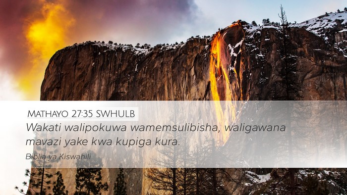 Mathayo 27:35 SWHULB Bible Verse Image