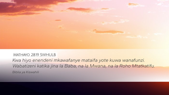 Mathayo 28:19 SWHULB Bible Verse Image