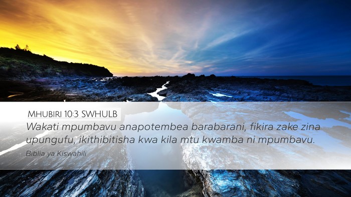 Mhubiri 10:3 SWHULB Bible Verse Image