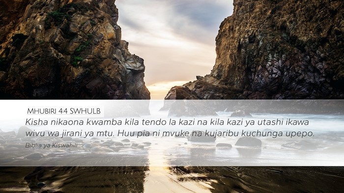 Mhubiri 4:4 SWHULB Bible Verse Image