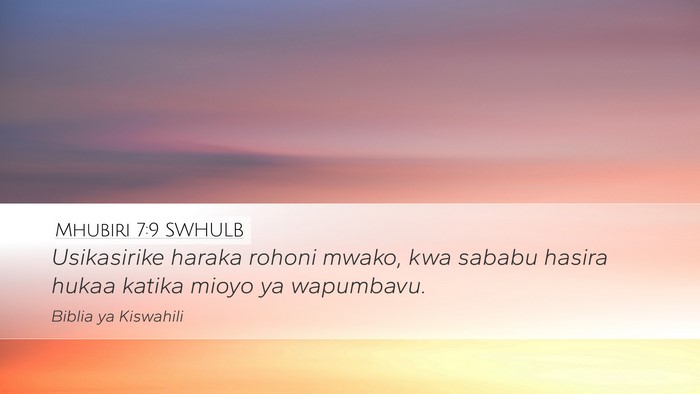 Mhubiri 7:9 SWHULB Bible Verse Image