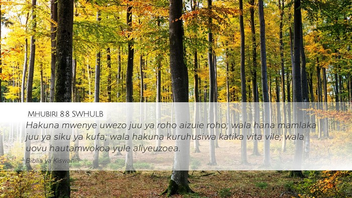 Mhubiri 8:8 SWHULB Bible Verse Image
