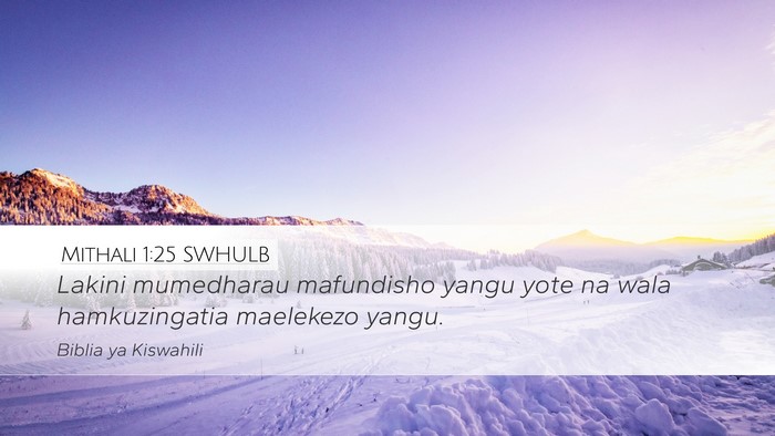 Mithali 1:25 SWHULB Bible Verse Image